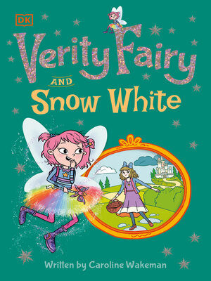 cover image of Verity Fairy and Snow White